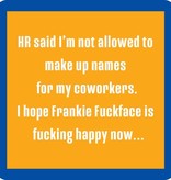 Drinks on Me HR Coaster