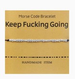 Fleurish Home Keep F*cking Going Morse Code Bracelet