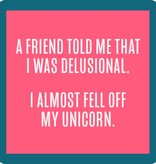 Drinks on Me Fell Off Unicorn Coaster