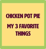 Drinks on Me Chicken Pot Pie Coaster