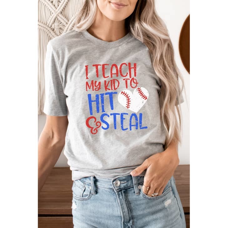 Kissed Apparel Heather Teach My Kid To Hit & Steal Baseball Graphic Tee