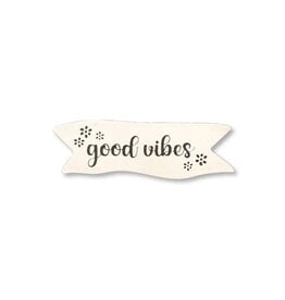 Roeda Studio "Good Vibes" Magnet, Comment Tag, Open Stock