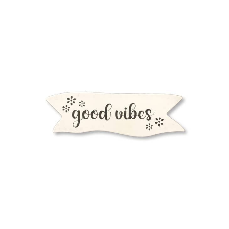 Roeda Studio "Good Vibes" Magnet, Comment Tag, Open Stock