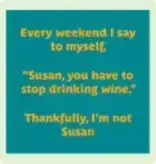 Drinks on Me Susan Coaster