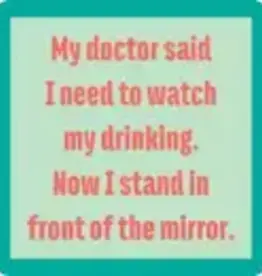 Drinks on Me Mirror Coaster