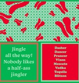 Drinks on Me coasters Napkin: XMAS Blitzen/Half Ass Jingler