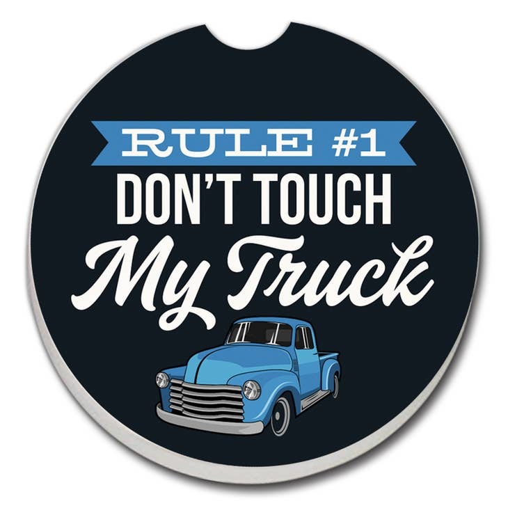CounterArt and Highland Home Don't Touch My Truck Absorbent Stone Car Coaster