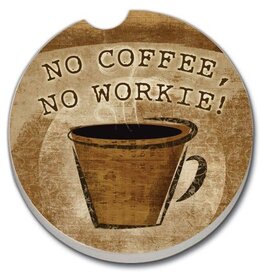 CounterArt and Highland Home No Coffee No Workie Absorbent Stone Car Coaster