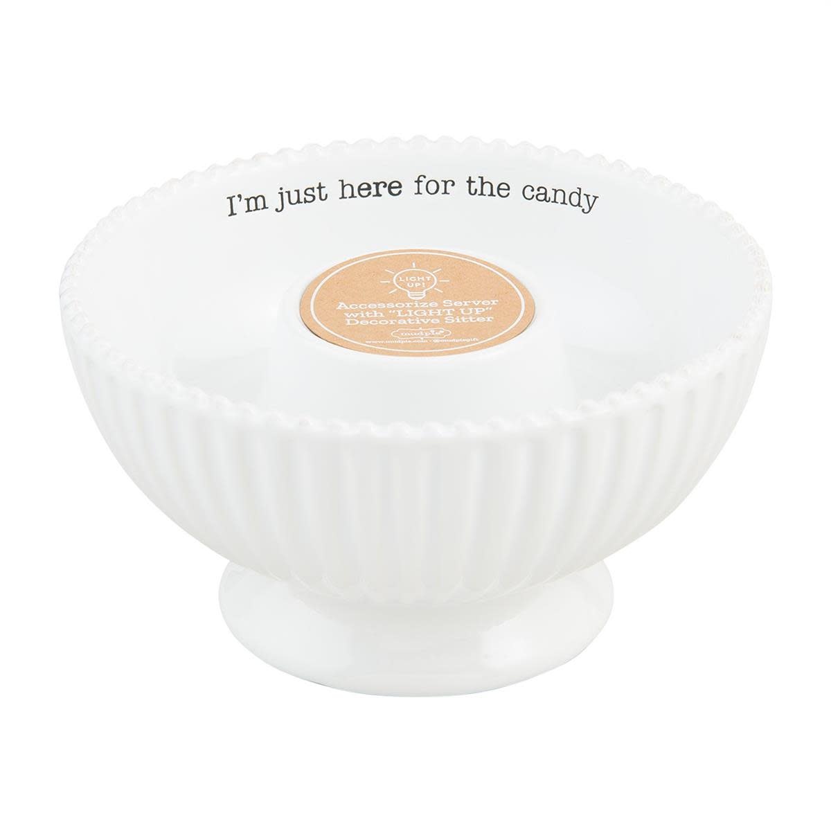 Mudpie Pedestal Candy Bowl (for Light Up Sitters)