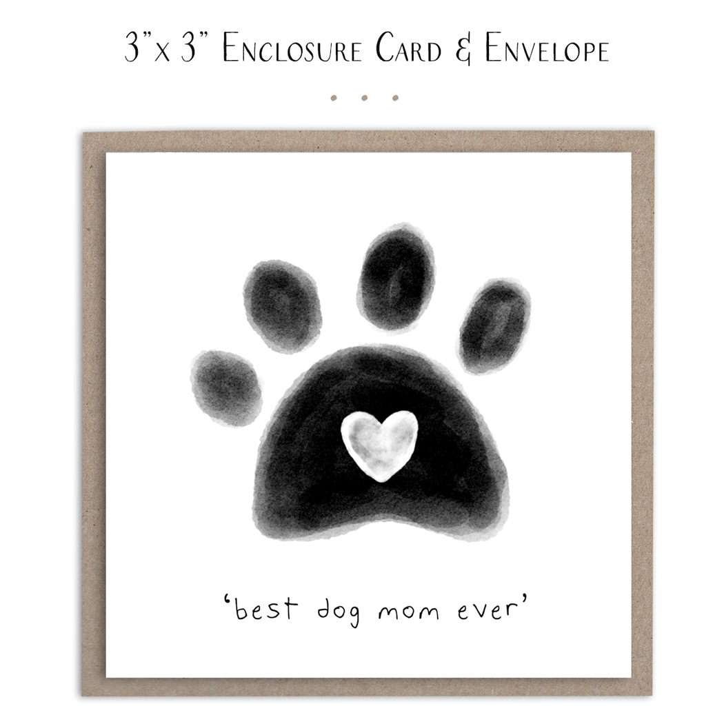 Susan Case Designs Best Dog Mom Mini Card