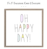 Susan Case Designs Oh Happy Day Mini Card