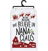 FLEURISH We Believe in Nana Claus Kitchen Tea Towel