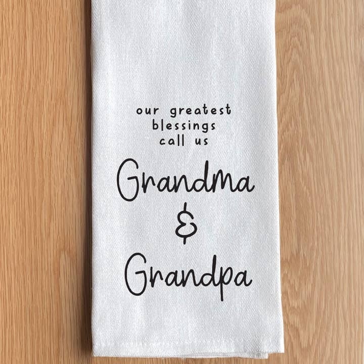 FLEURISH Grandma & Grandpa Greatest Blessings Tea Towel