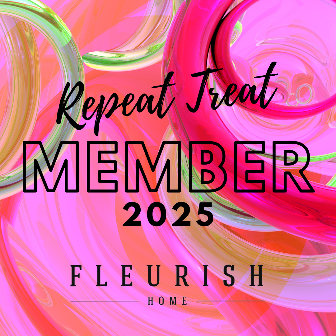 FLEURISH 2025 Repeat Treat Club Membership