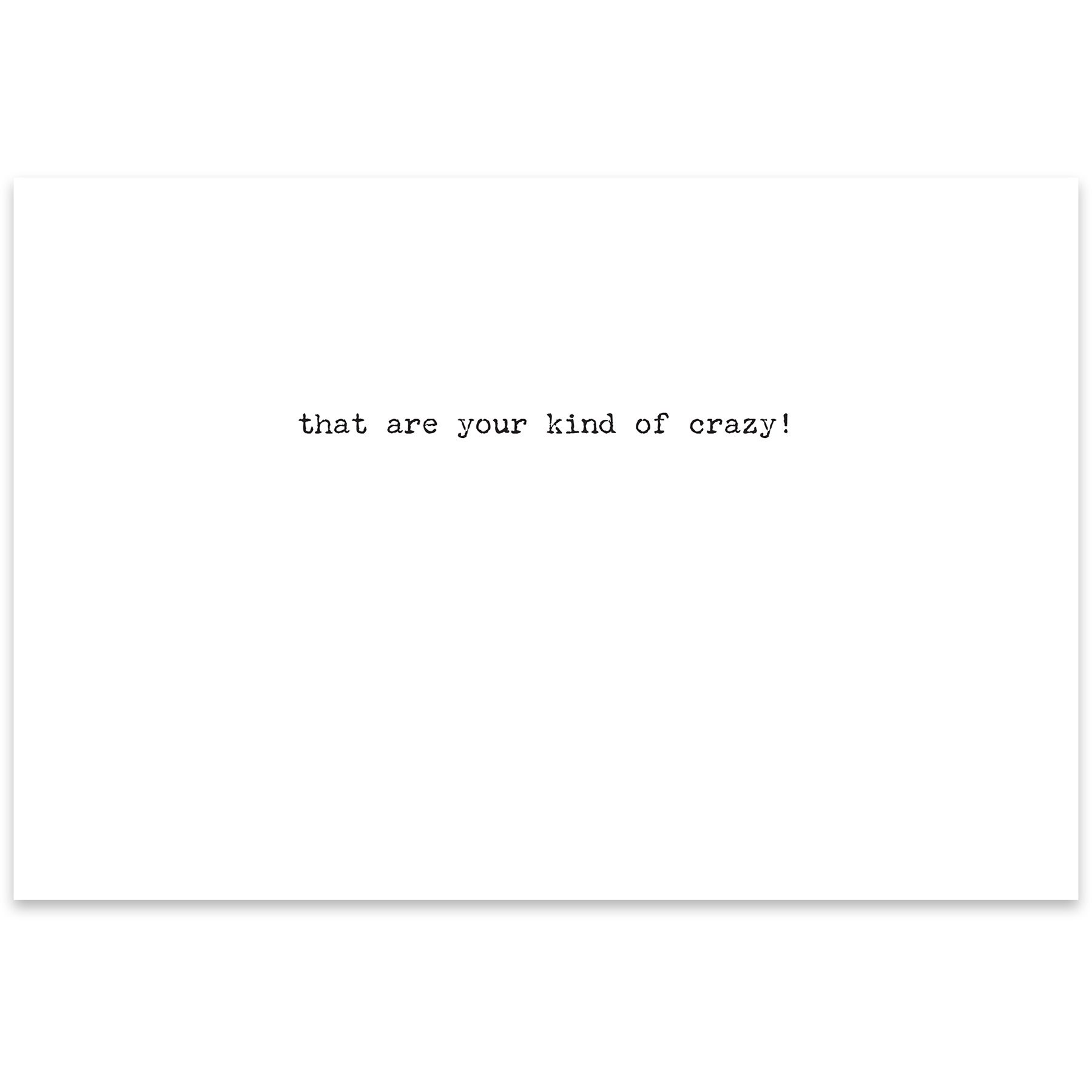 Trash Talk by Annie Trash Talk Greeting Card - Friendship (crazy)