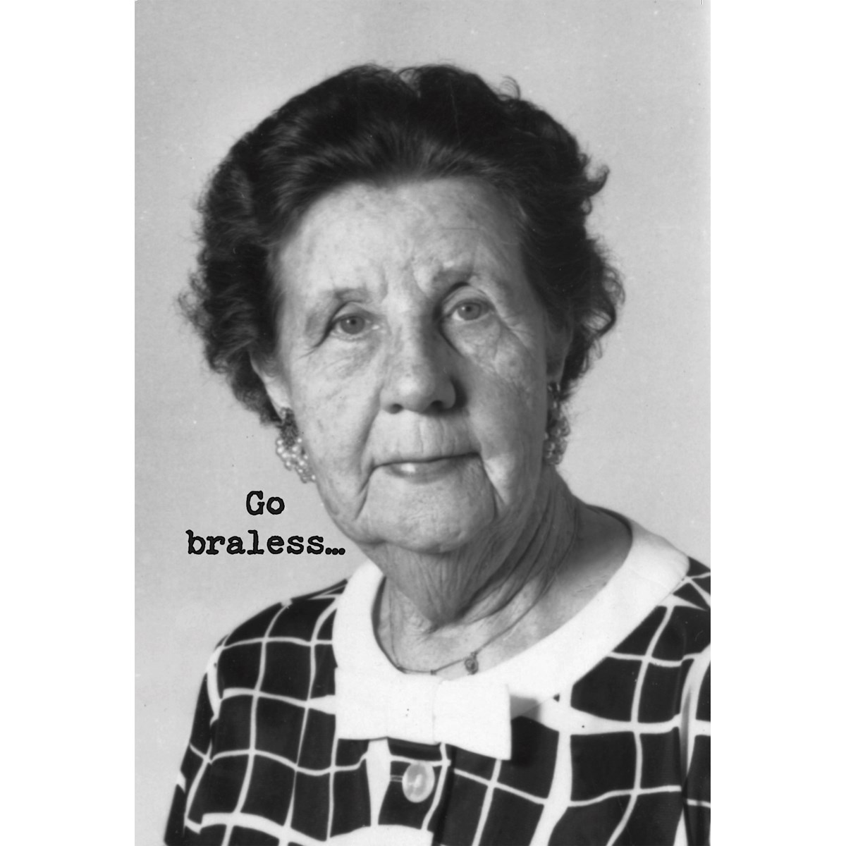 Trash Talk by Annie Trash Talk Greeting Card - Go Braless