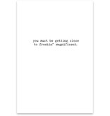 Trash Talk by Annie Trash Talk Greeting Card - Magnificent..