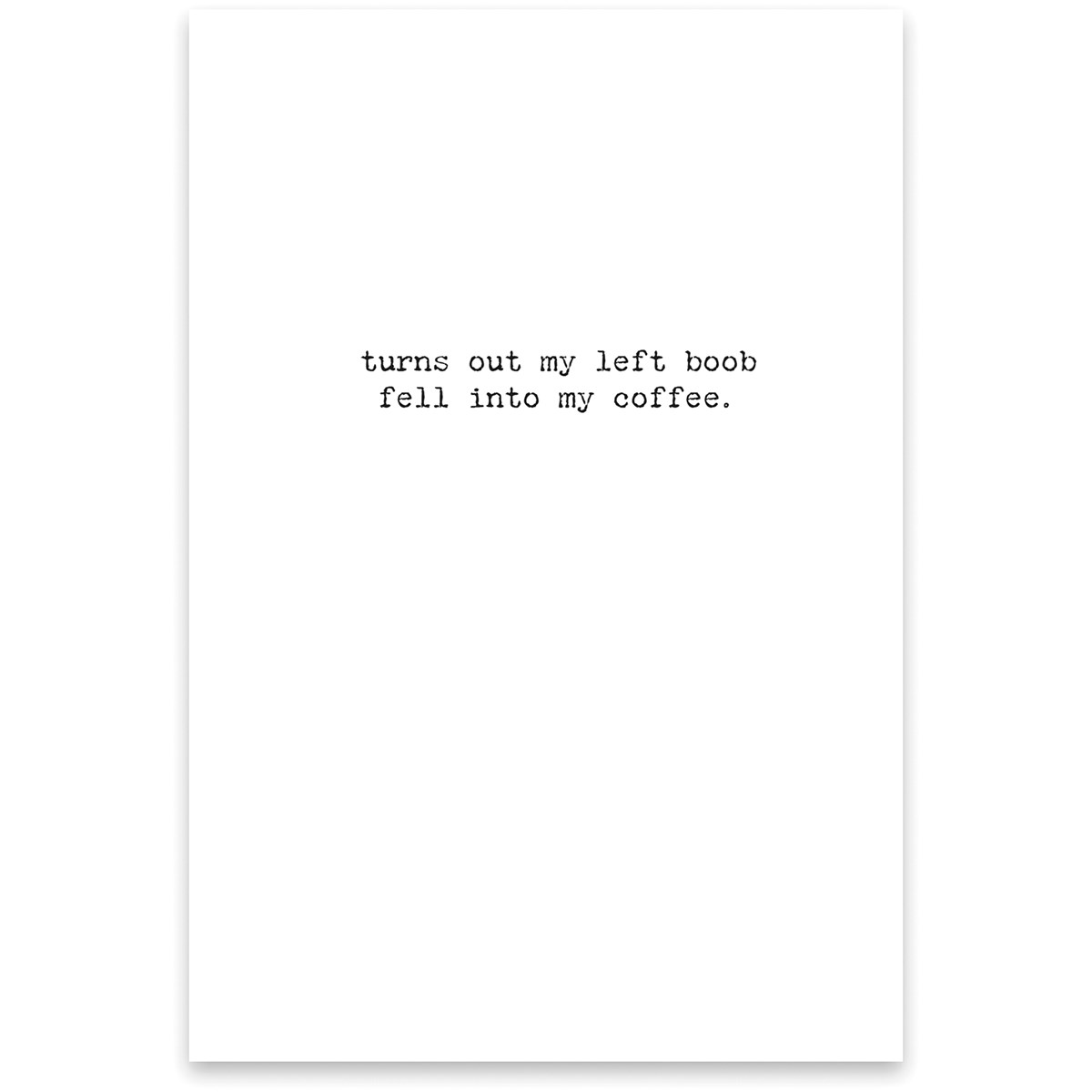 Trash Talk by Annie Trash Talk Greeting Card - My Coffee..