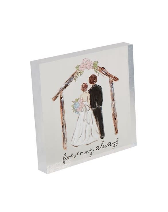 Mudpie Forever Acrylic Wedding Plaque