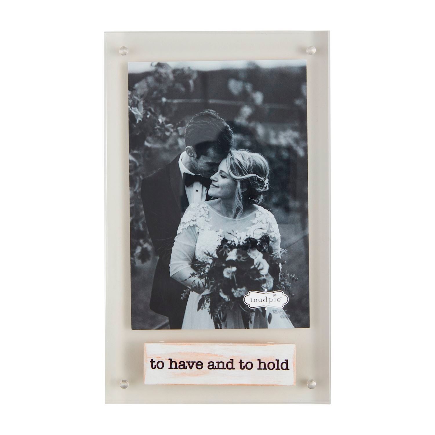 Mudpie To Have & To Hold Acrylic Frame