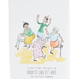 Mudpie Drop It Funny Birthday Towel