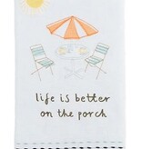 Mudpie Life Porch Drinking Towel