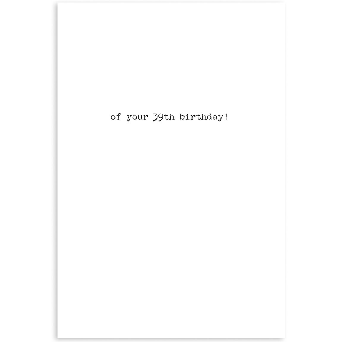Trash Talk by Annie Trash Talk Greeting Card - 39th Birthday