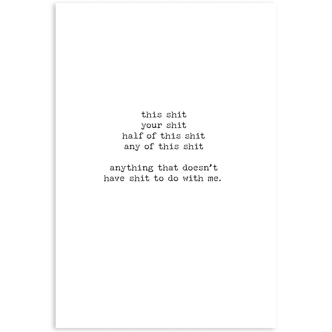 Trash Talk by Annie Trash Talk Greeting Card - I Don't Have Time