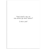 Trash Talk by Annie Trash Talk Greeting Card - I Miss You
