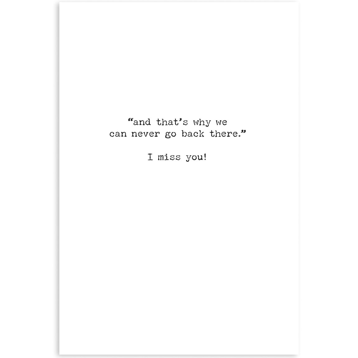 Trash Talk by Annie Trash Talk Greeting Card - I Miss You