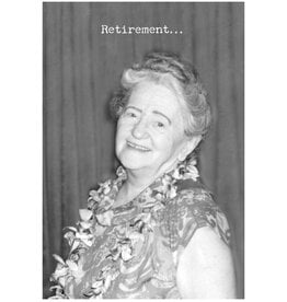 Trash Talk by Annie Trash Talk Greeting Card - Retirement