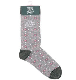 Trash Talk by Annie Too Old For This Socks