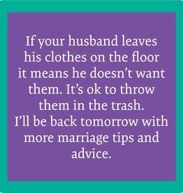Drinks on Me coasters Marriage Tips Coaster