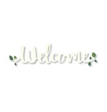 Roeda Studio WHITE "Welcome" Word w/ Greenery Magnet, 7"w