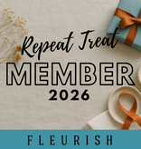 FLEURISH 2026 Repeat Treat Club Membership