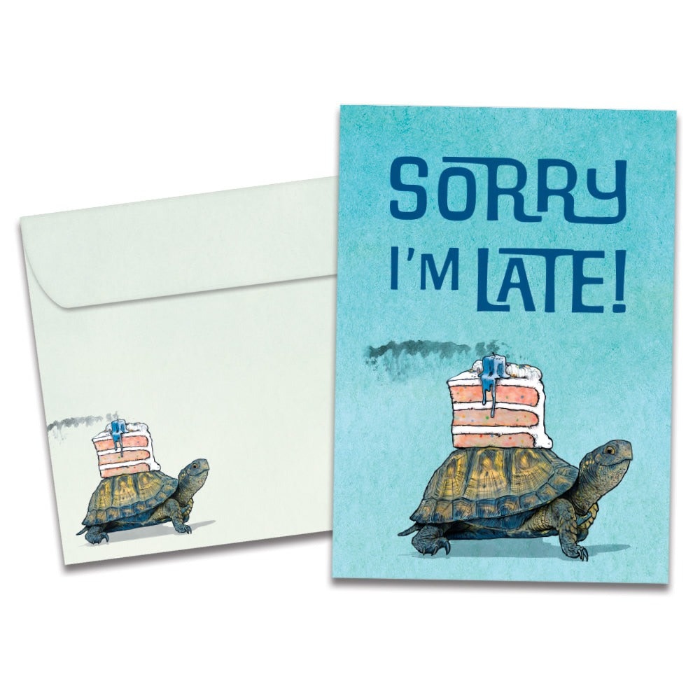 Better Late Than Never Belated Birthday Card