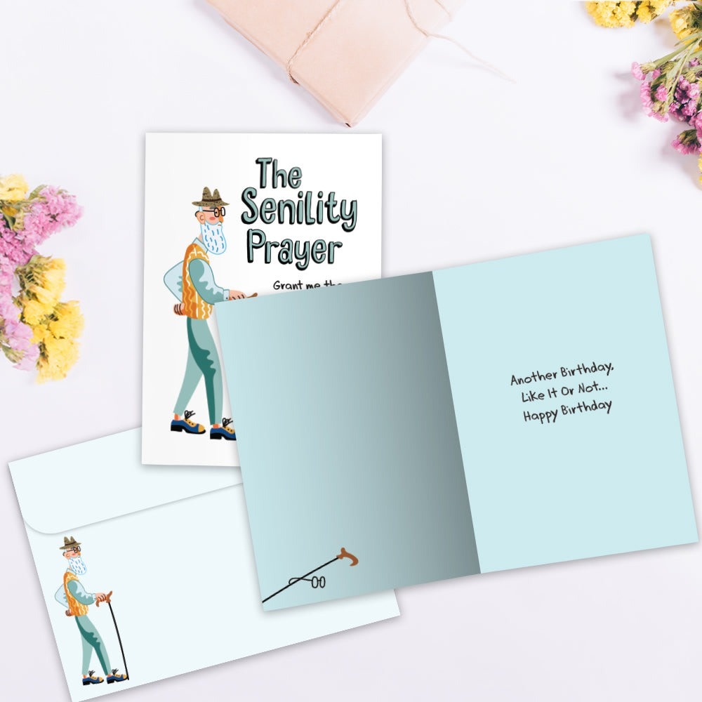 The Senility Prayer Birthday Greeting Card