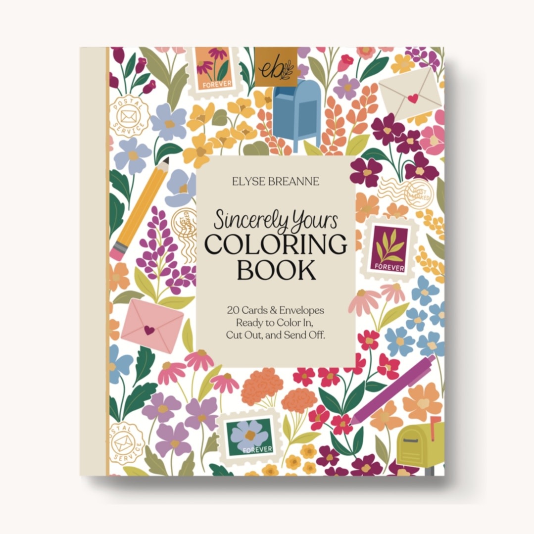 Elyse Breanne Design Sincerely Yours Coloring Book