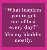 Drinks on Me COASTER My Bladder | Funny Home Gift | Home Bar Decor