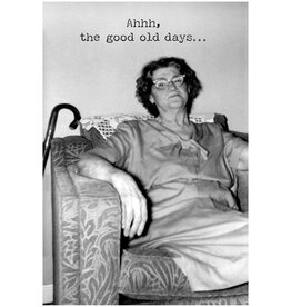 Trash Talk by Annie Ahhh The Good Old Days Greeting Card