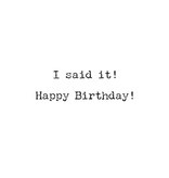 Trash Talk by Annie You're Old Happy Birthday Trash Talk Greeting Card