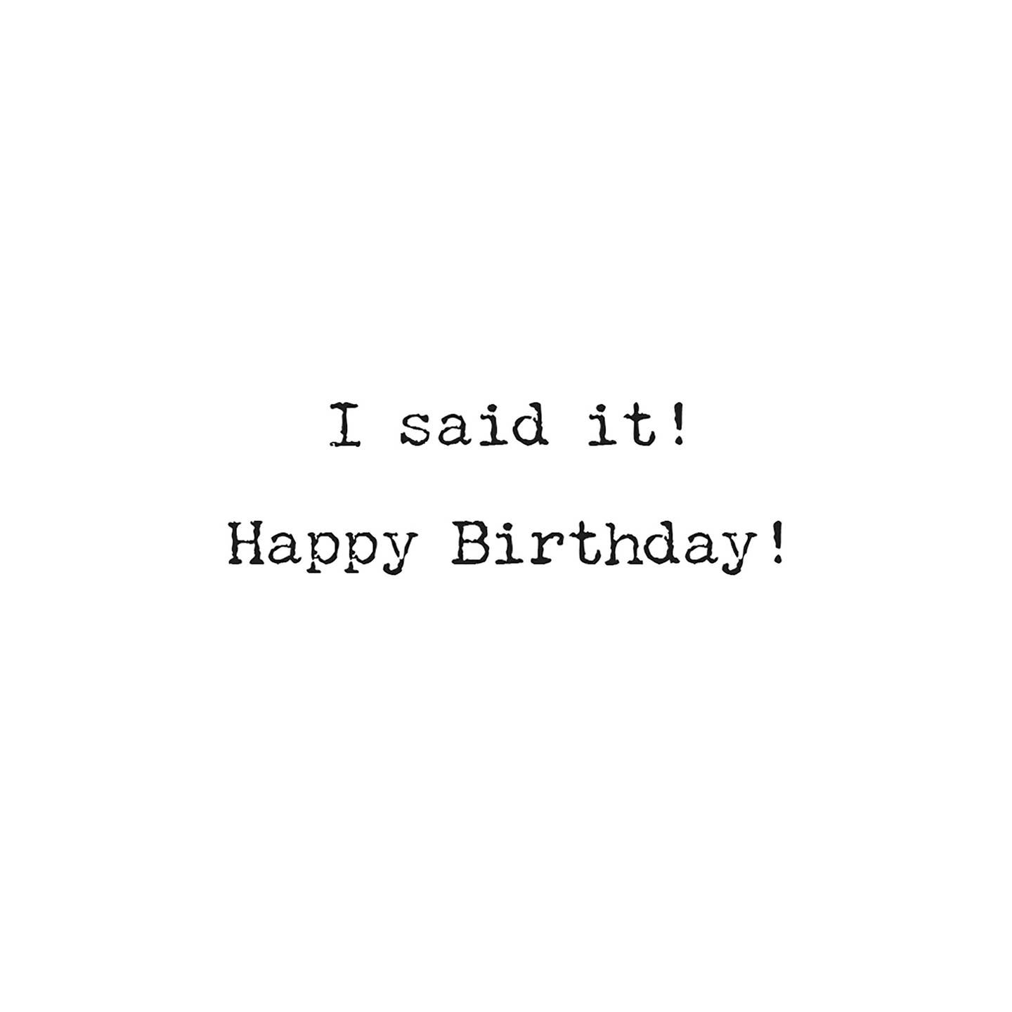 Trash Talk by Annie You're Old Happy Birthday Trash Talk Greeting Card