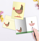 Chicken In Just Because Greeting Card