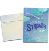 Strength For Today Support & Encouragement Greeting Card