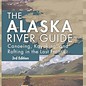 ASK The Alaska River Guide: Canoeing, Kayaking, and Rafting in the Last Frontier