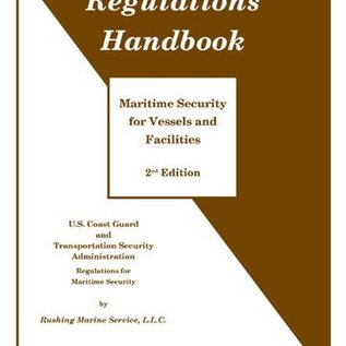 Regulations Handbook, Maritime Security 2ED