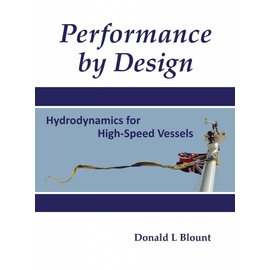Performance by Design, Hydrodynamics for High-Speed Vessels