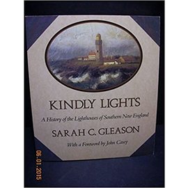 FSG Kindly Lights: A History of the Lighthouses of Southern New England