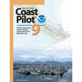NOS Coast Pilot 9 40E/2022 Pacific and Arctic Coasts Alaska: Cape Spencer to Beaufort Sea