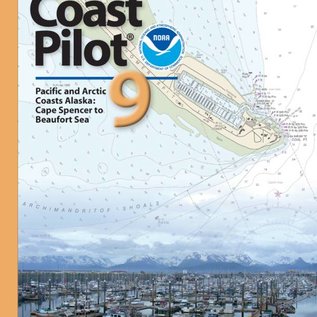 NOS Coast Pilot 9 40E/2022 Pacific and Arctic Coasts Alaska: Cape Spencer to Beaufort Sea